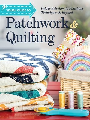 cover image of Visual Guide to Patchwork & Quilting